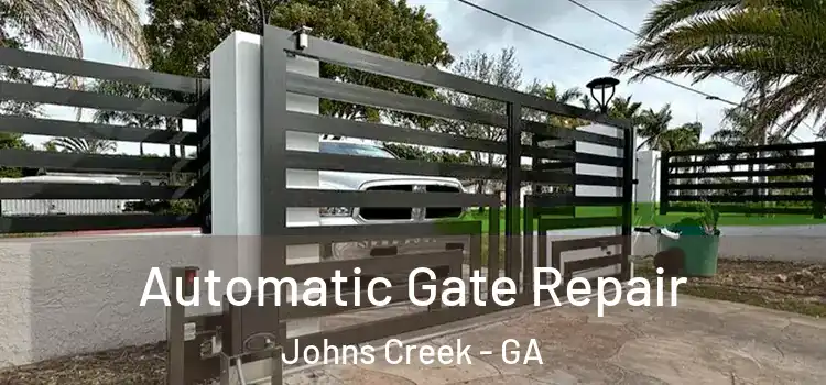 Automatic Gate Repair Johns Creek - GA