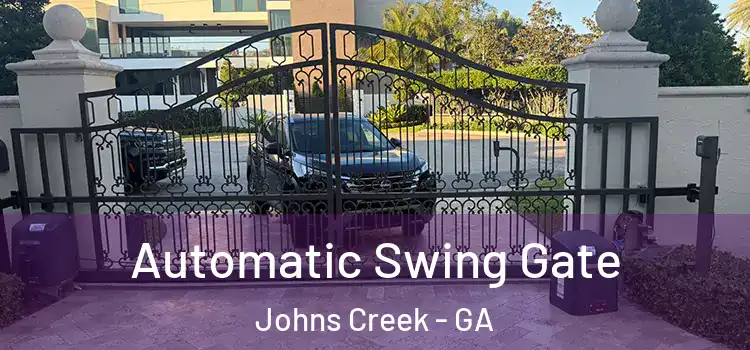 Automatic Swing Gate Johns Creek - GA