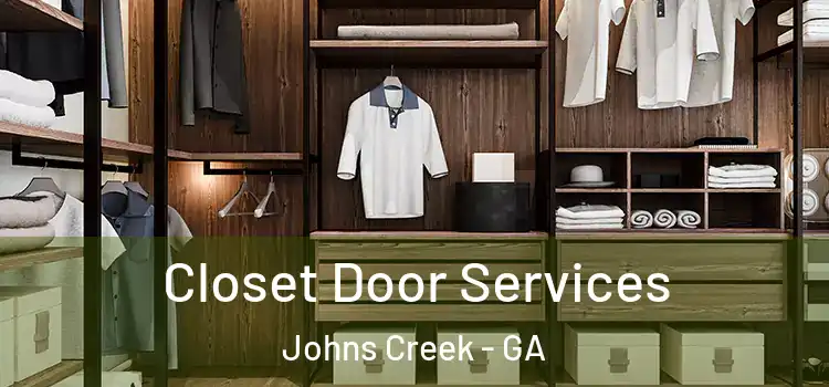  Closet Door Services Johns Creek - GA