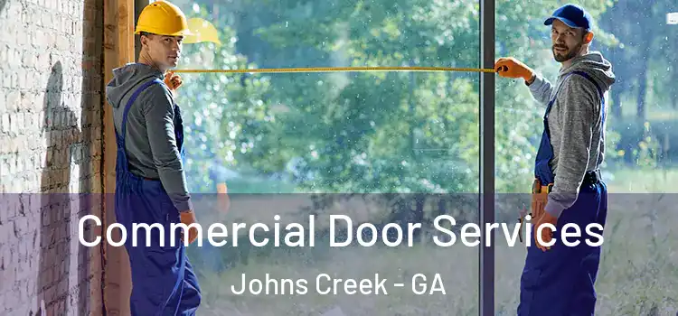  Commercial Door Services Johns Creek - GA