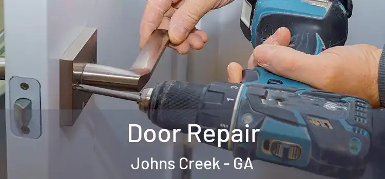  Door Repair Johns Creek - GA