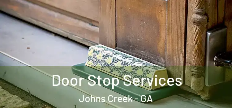  Door Stop Services Johns Creek - GA