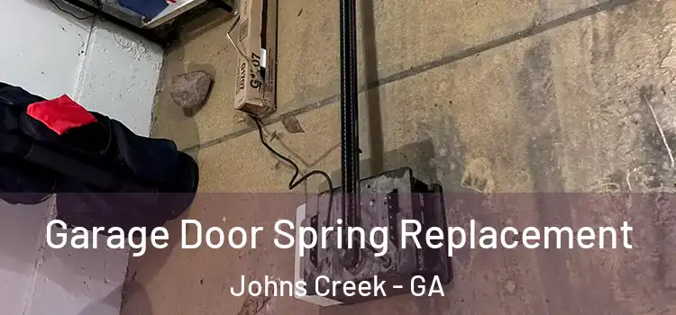  Garage Door Spring Replacement Johns Creek - GA