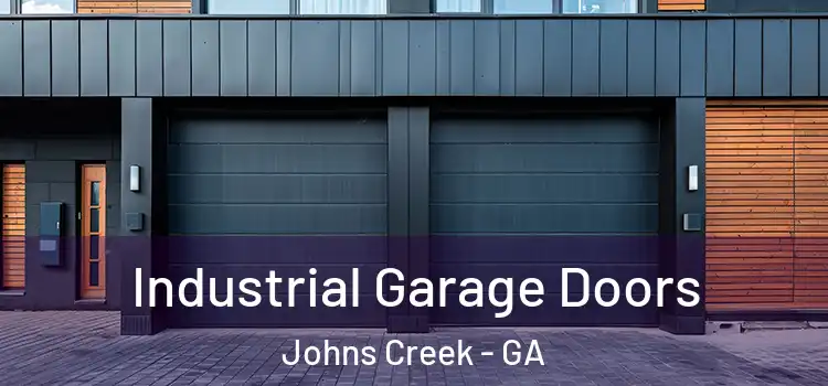  Industrial Garage Doors Johns Creek - GA