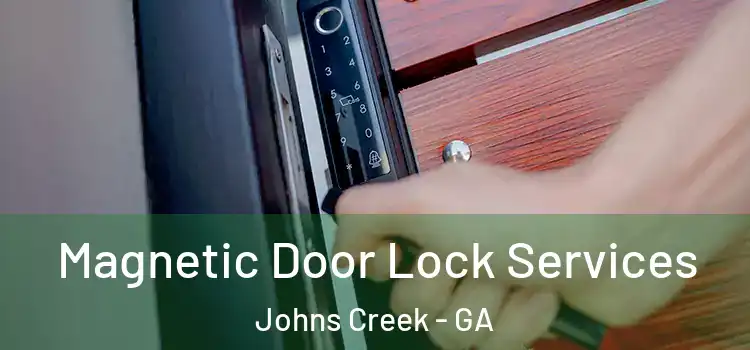  Magnetic Door Lock Services Johns Creek - GA