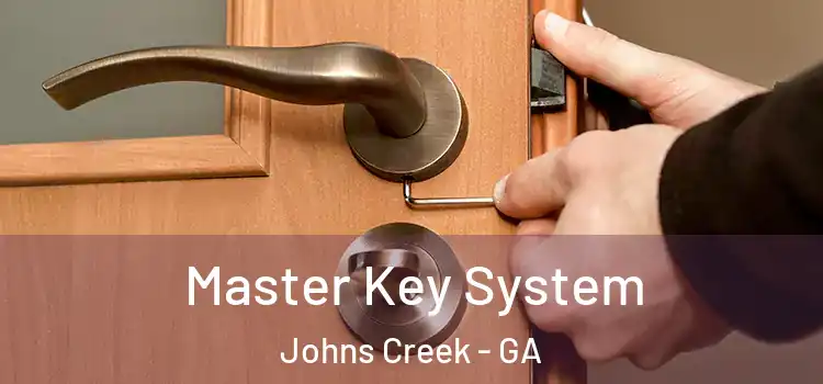 Master Key System Johns Creek - GA