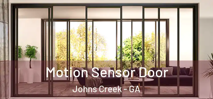 Motion Sensor Door Johns Creek - GA