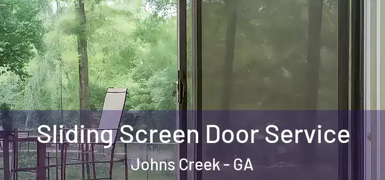  Sliding Screen Door Service Johns Creek - GA