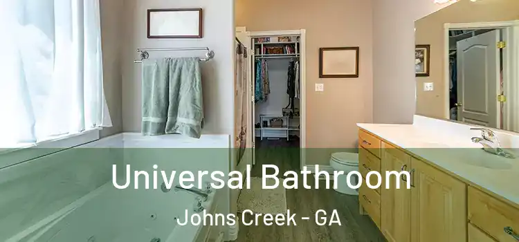Universal Bathroom Johns Creek - GA